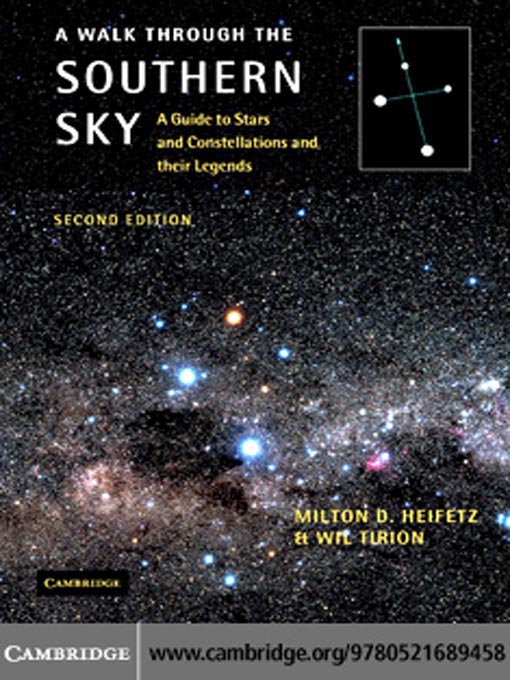 Title details for A Walk through the Southern Sky by Milton  Heifetz - Available